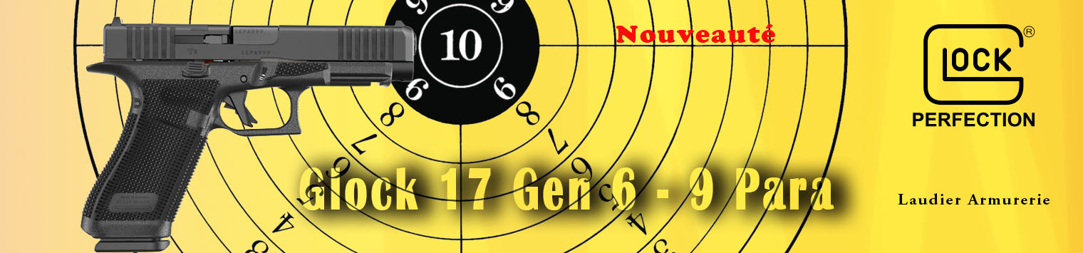 https://www.armurerie-laudier.com/boutique/tir-sportif/armes-de-poing/pistolets-cat-b/glock-17-gen6-fs-9-para/