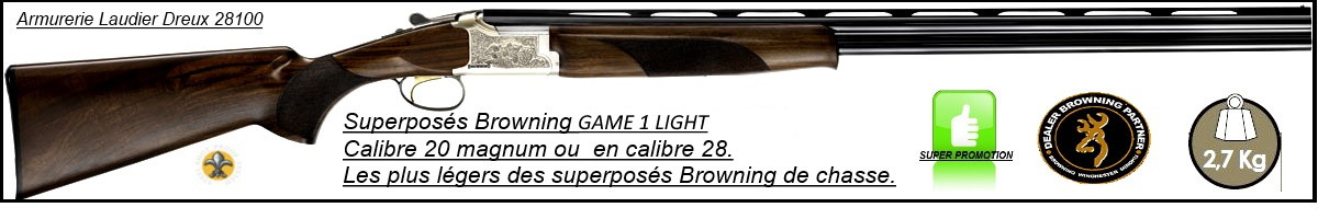 Superposé Browning B525 Game 1 Light  Calibre 20 Magnum Canons 71cm-Ref 32835