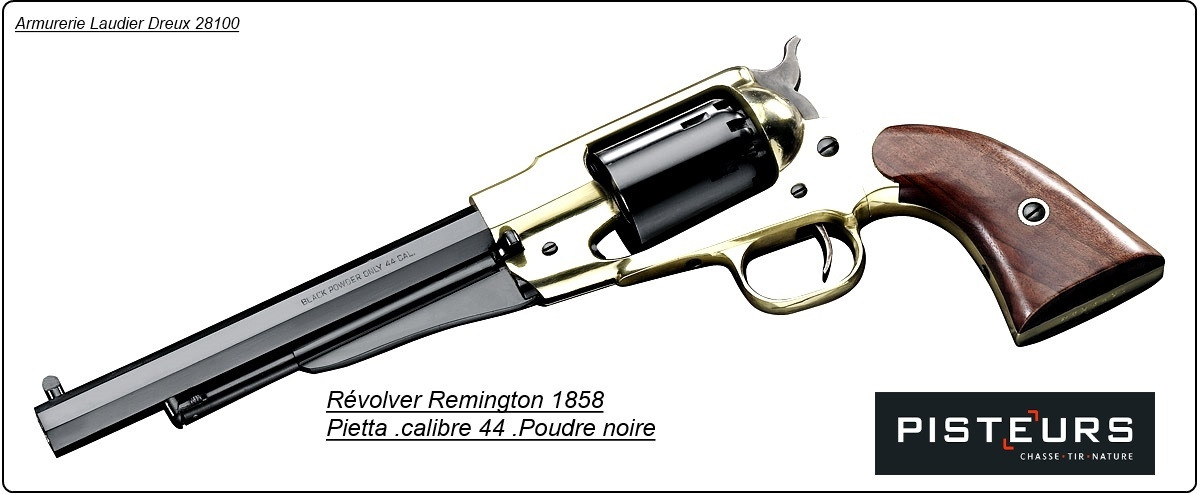 Révolver PIETTA Remington laiton 1858-Cal 44 poudre noire-Ref 16636