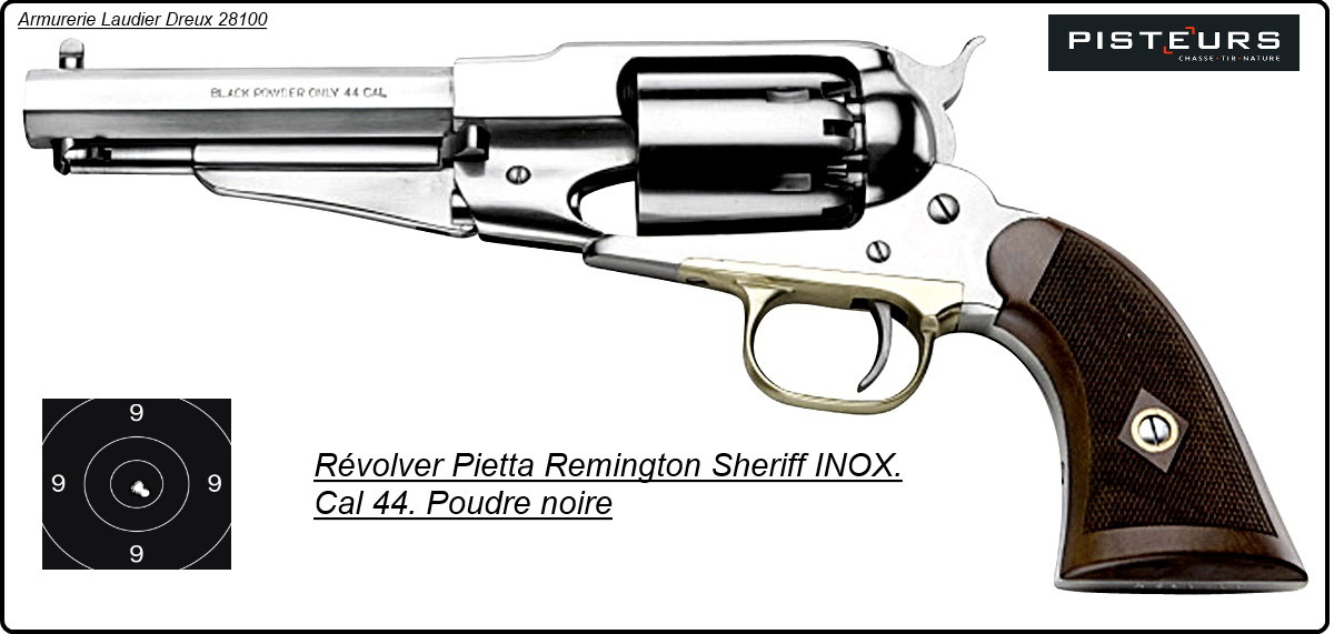 Révolver PIETTA poudre noire 1858 Remington SHERIFF'S INOX Calibre 44-Promotion-Ref 16637