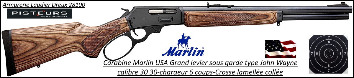Carabine MARLIN  336-BL Calibre 30-30 Bronzée U.S.A-Grand levier-armement-6 coups-Promotion-Ref 22661