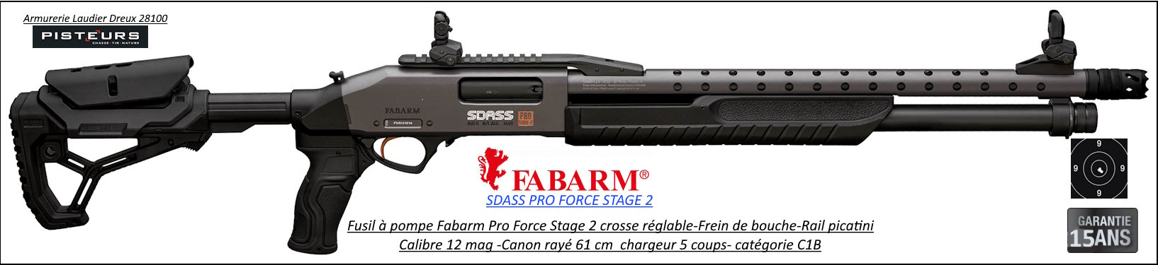 Fusil pompe Fabarm SDASS Pro Forces Stage2 Calibre 12 Magnum-Canon-rayé-61 cm-4+1 coups-Oeilleton micrometrique-Crosse-composite-Frein de bouche-Promotion-Ref FA1970