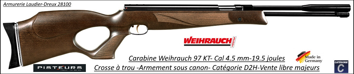 Carabine WEIHRAUCH HW 97 KT Calibre 4,5 mm Crosse à trou Air comprimé levier d'armement sous le canon-19.5 joules-Promotion-Ref 20099