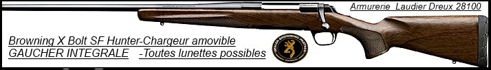 Browning X BOLT GAUCHER Intégrale Calibre 30-06-Crosse noyer-Sans organe de visée- Promotion -Ref 20909