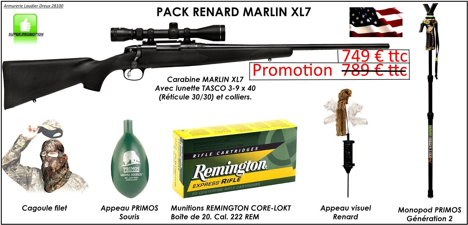  Carabine Marlin-Mod. XL 7-Cal 222 Rem-Kit Pack Renard+ Avec  KIT Lunette 3x9x40+ montage+Munitions+ Appeaux renard+ cagoule-Promotion-Ref 24388