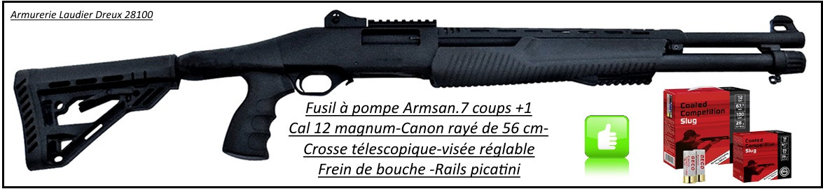 Fusil à pompe- Armsan-RS X2- Bronzé -Cal. 12 Magnum-Crosse Synthétique télescopique-Canon rayé 56 cm-Frein de bouche-"Promotion"-Ref 24471