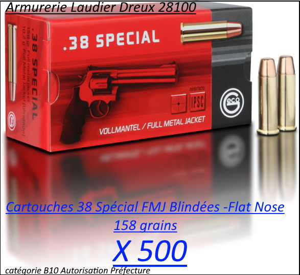 Cartouches 38 spécial FMJ Flat Nose Geco blindée tête plate Par 500-poids 158 grs-Promotion-Ref 244-bis