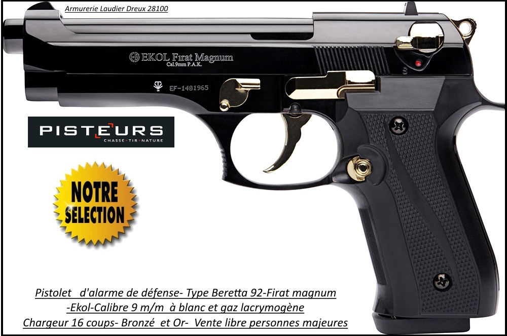 Pistolet-alarme-Ekol- DEFENSE-Semi auto -Firat-magnum-à blanc /gaz-Type Beretta 92- Bronzé-OR -Cal. 9 m/m-"Promotion"-Ref 26890