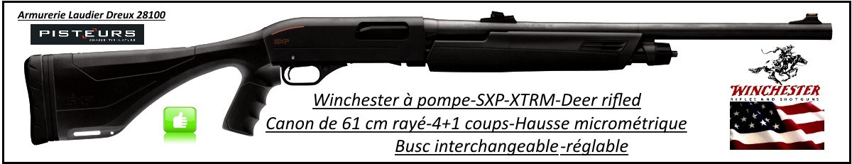 Fusil-pompe-Winchester-STRM-DEAR-rifled -Cal 12 Magnum-Hausse-micrometrique-Crosse-composite-busc-réglable-Canon rayé-61cm-4+1 coups-"Promotion"-Ref 27966