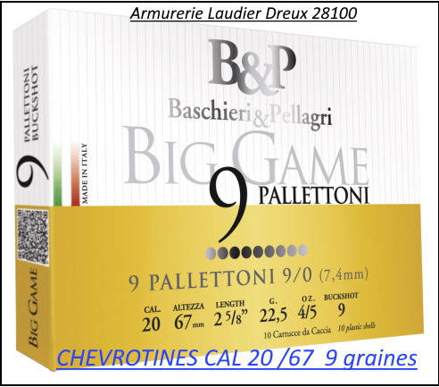 Cartouches CHEVROTINES BP- Cal 20/67 n° 3 (9 graines)-Ref 29553