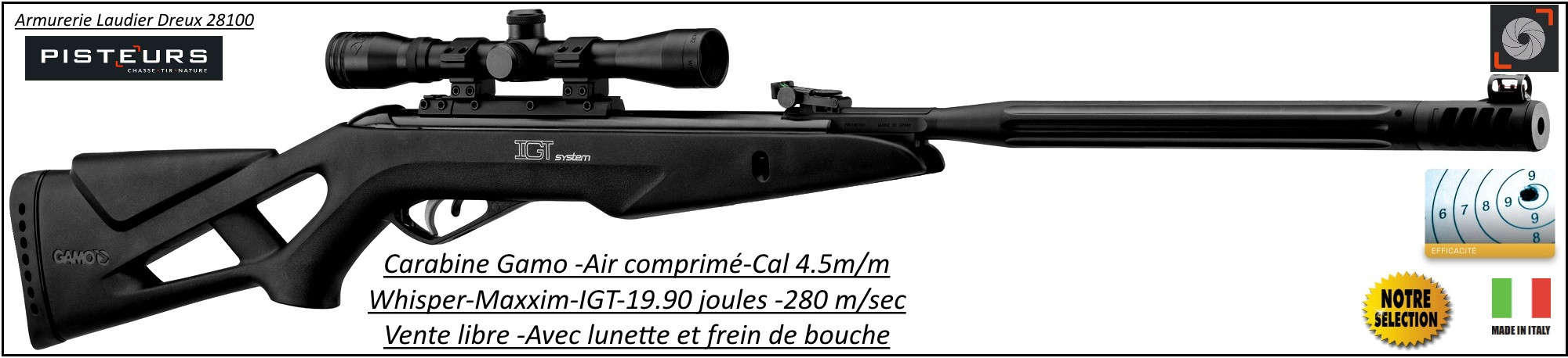 Carabine-Gamo-whisper -Maxxim-air comprimé-Cal 4.5mm -19.90 joules+ Lunette Gamo 4x32 WR + frein bouche- Promotion-Ref 30692