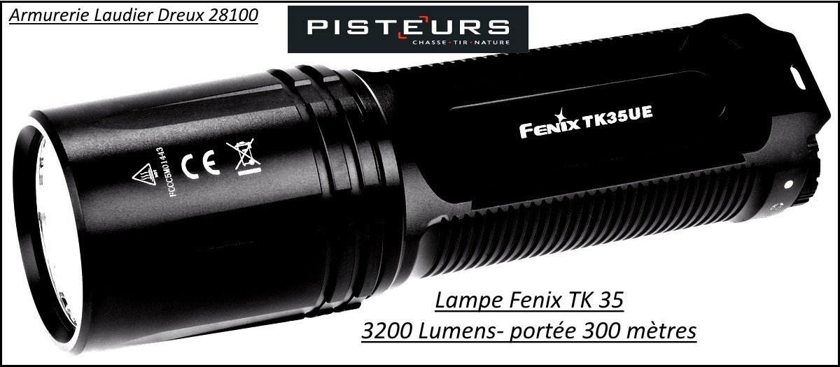 Lampe-torche-Fenix-TK-35-puissance-3200 Lumens-portée 300m-Lampe torche-d'intervention et police-Ref 33758
