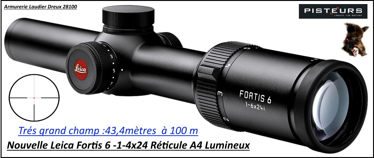 Lunette Leica Fortis 6 grossissement 1-6 x 24 Réticules lumineux 4A  colliers 30mm-Promotion-Ref 35941