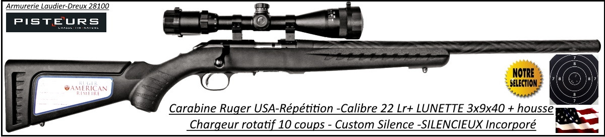 Carabine Ruger Calibre 22 Lr Américan Rimfire CUSTOM SILENCE Répétition+ lunette+housse -Promotion-Ref 37799