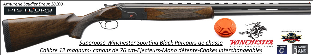 Superposé Winchester Select Sporting  Black Parcours de chasse Calibre12mag Éjecteurs  Mono détente Chokes inter Canons 76cm-Ref 39475
