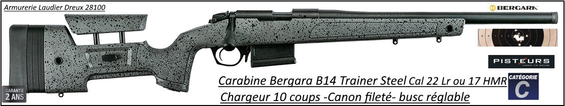 Carabine BERGARA B14R Trainer steel synth camo Calibre 17HMR 10 coups busc réglable canon lourd  fileté -Promotion-Ref B14R trainer-45662