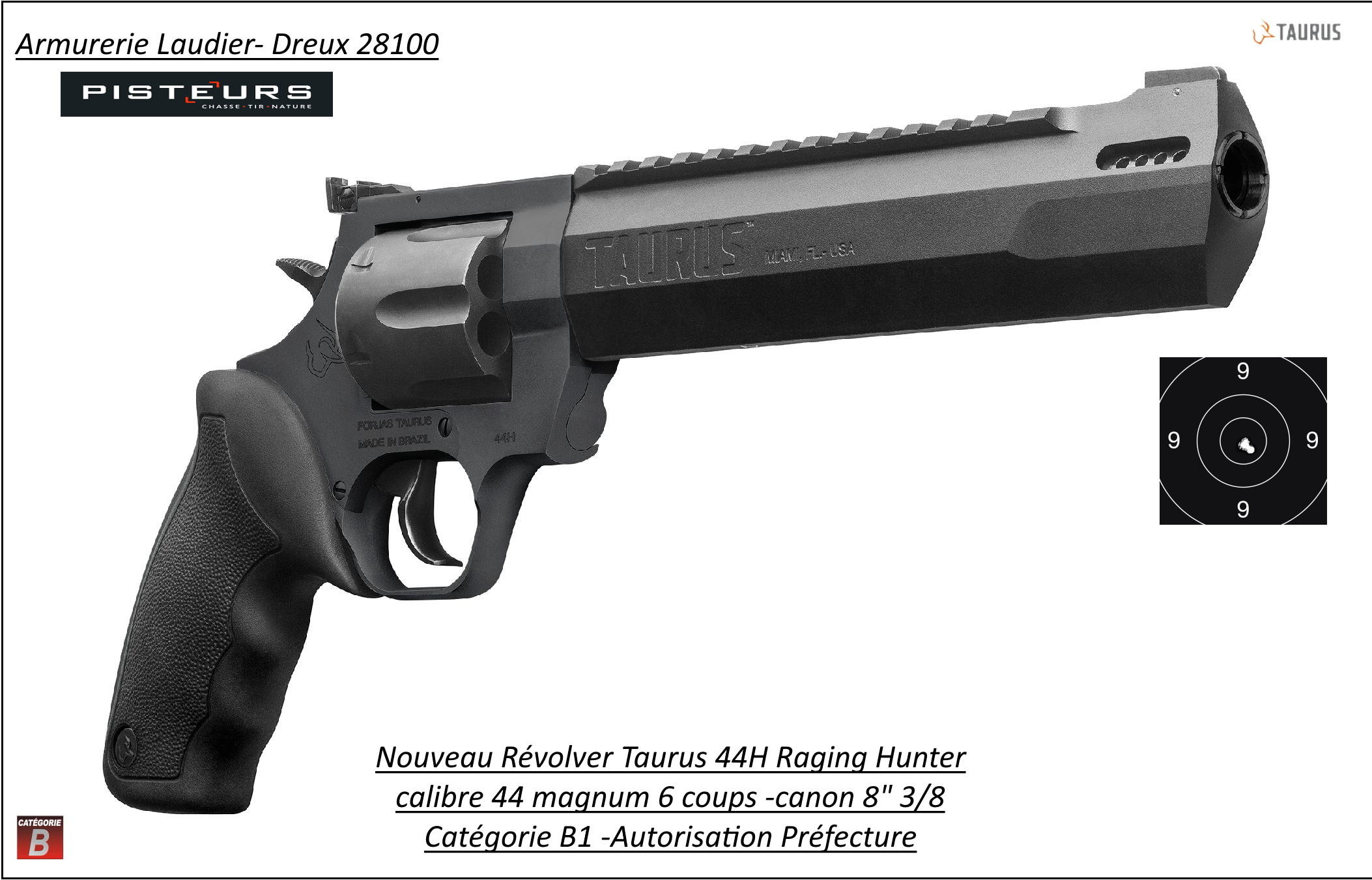 Revolver Taurus Raging Hunter 44H Calibre 44 mag bronzé  canon 8" 3/8 -Catégorie B1-Promotion-Autorisation-Préfectorale-B1-Ref taurus-512211