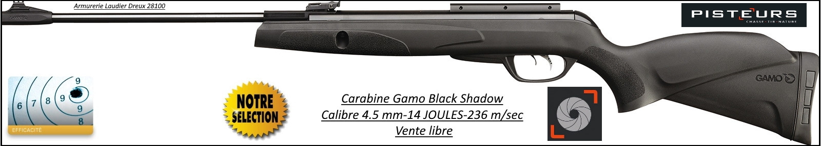 Carabine GAMO Black Shadow comprimé Calibre 4.5mm 14 joules -Promotion-Ref 7862