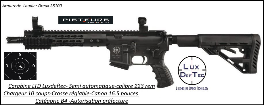 Carabine Luxdeftec AR 15 LDT15 L4S M LOK Calibre 223 rem LTD Semi automatique Allemagne -Autorisation Préfecture-Catégorie B4 -Ref 30066