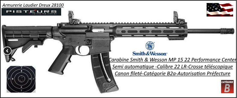 Carabine Smith et wesson MP15-22 Performance Center Sport Semi automatique Calibre 22 LR-10 coups-USA-Catégorie B2-A-bis-Ref 777650