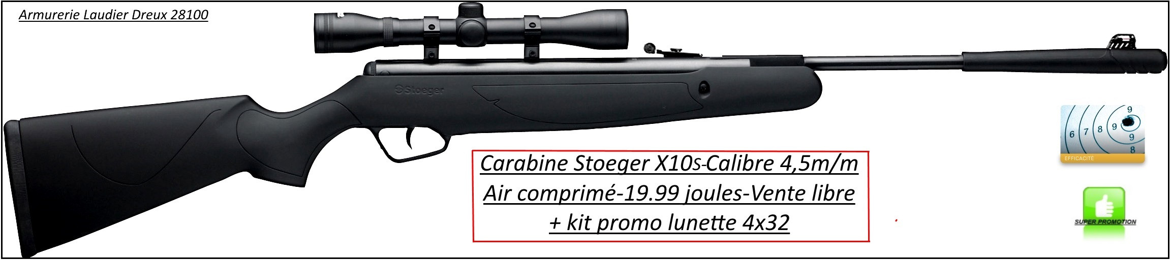 Carabine-air comprimé-Stoeger-X10S-Calibre 4.5m/m-Crosse synthétique-19.99 joules-+kit lunette 4x32-Promotion-Ref 24597