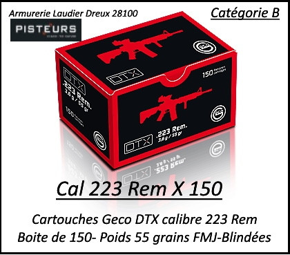 Cartouches calibre 223 rem GECO DTX FMJ blindées par 150 cartouches CIP poids 55 grains -Promotion-Ref 223-geco-150