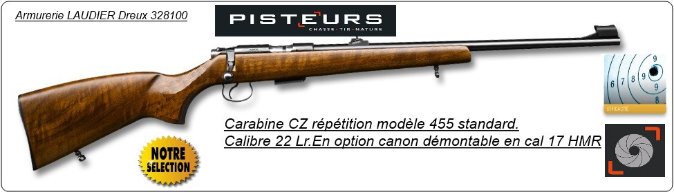 Carabine-CZ-Mod 455-Standard-Cal 22 Lr-Répétition -"Promotion"-Ref 771830