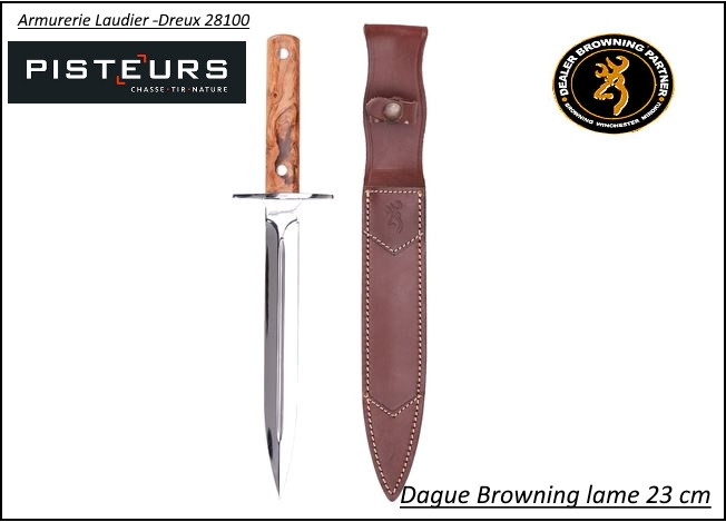 Dague Browning  Manche olivier Lame 23 cm Stainless 440 a- Livrée avec étui cuir-promotion- Ref 35543