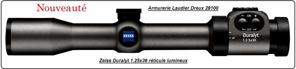 Lunettes ZEISS DURALYT réticules lumineux R60 Colliers.1,2-5x36,ou 2-8x42,ou3x12x50."Promotions".