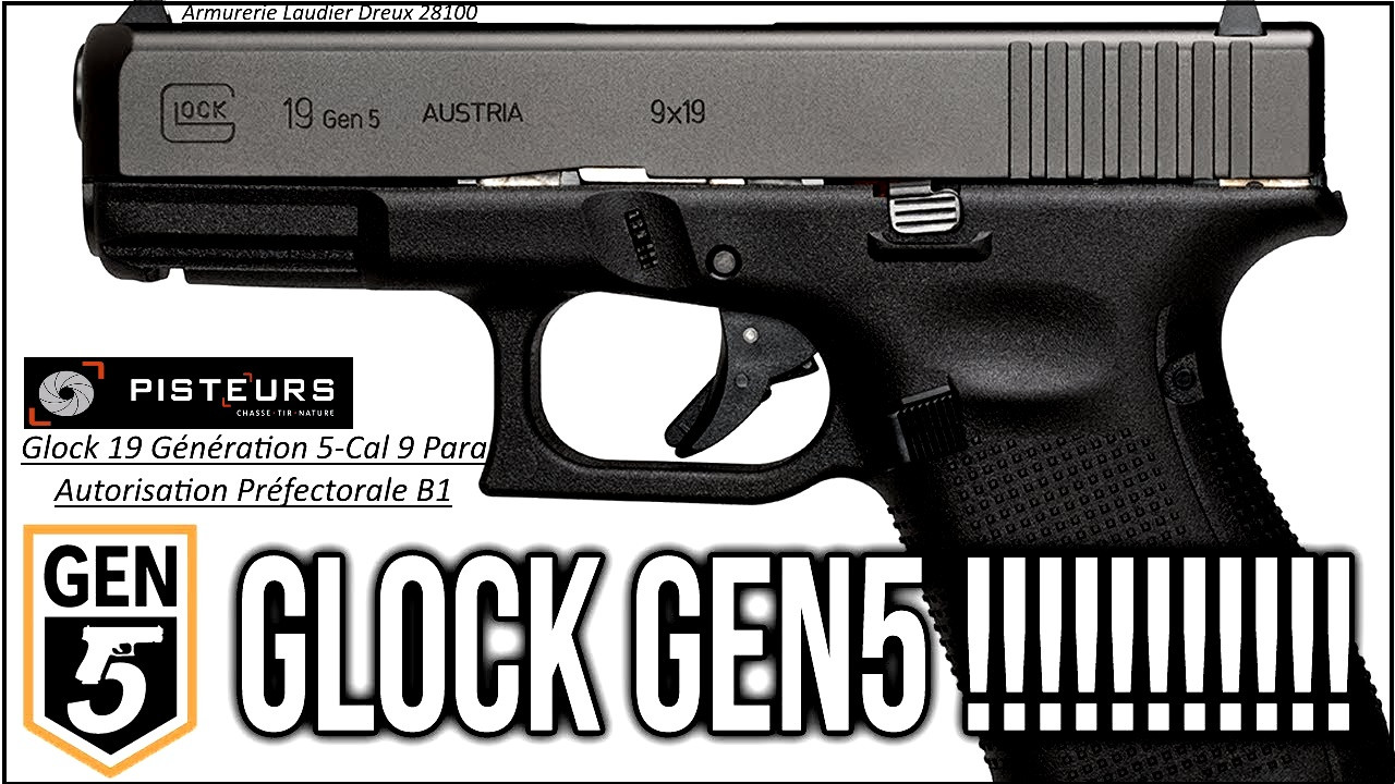 Pistolet Glock 19 FS génération 5 Calibre 9 Para-Semi automatique-Catégorie B1-Promotion-Avec-Autorisation-Préfectorale-Ref glock-19-5