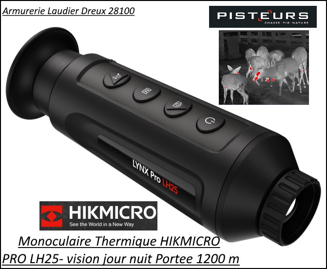 Monoculaire Thermique Hikmicro Lynx Pro LH25 jour nuit pour observation 1200 m Zoom numérique : 1 ×, 2 ×, 4 ×, 8 ×-Promotion -Ref  Lynx Pro LH25