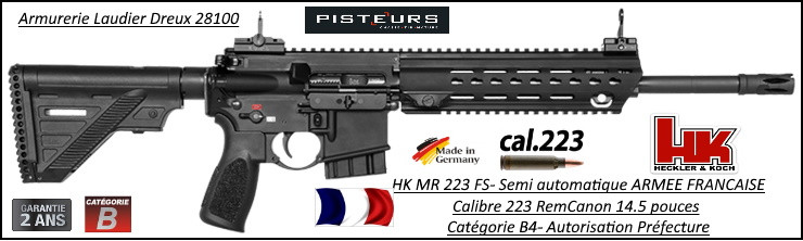 Carabine HK MR 223 FS Armée Française semi automatique Calibre 223 rem crosse télescopique Canon 14.5 pouces-1DISPONIBLE-Avec-Autorisation-Préfectorale-B4-Ref HK-MR-223 FS -250267