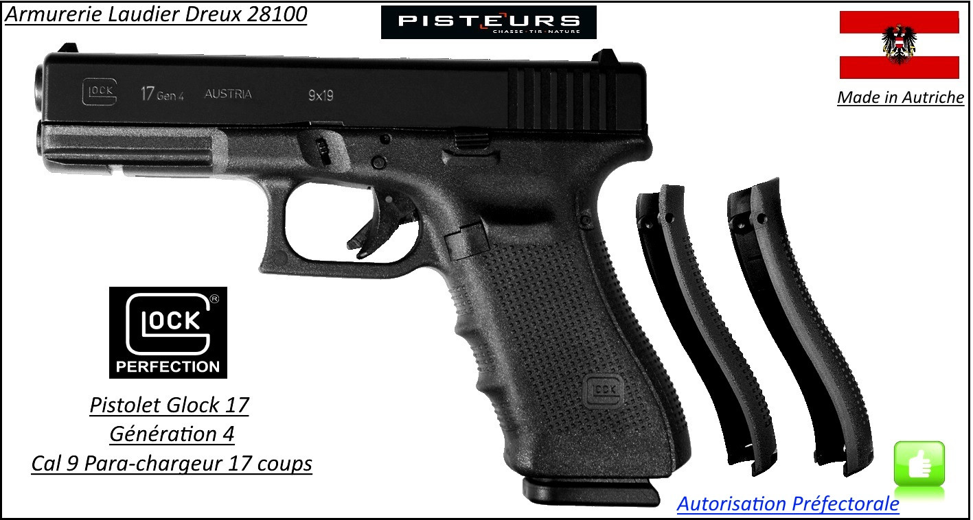 Pistolet Glock 17 génération 4 Calibre 9 Para-Semi automatique-Catégorie B1-Promotion-Avec-Autorisation-Préfectorale-Ref glock-17-4