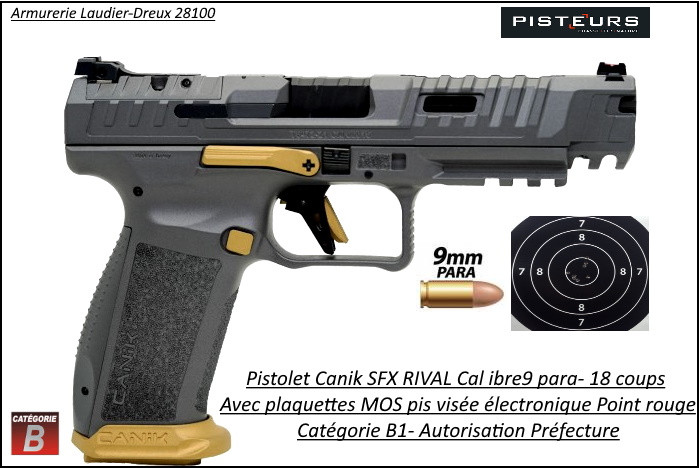 Pistolet Canik SFX RIVAL Calibre 9 Para  18 coups + plaquettes MOS Semi automatique-Catégorie B1-Promotion-Autorisation-Préfectorale-B1-Ref CA00015