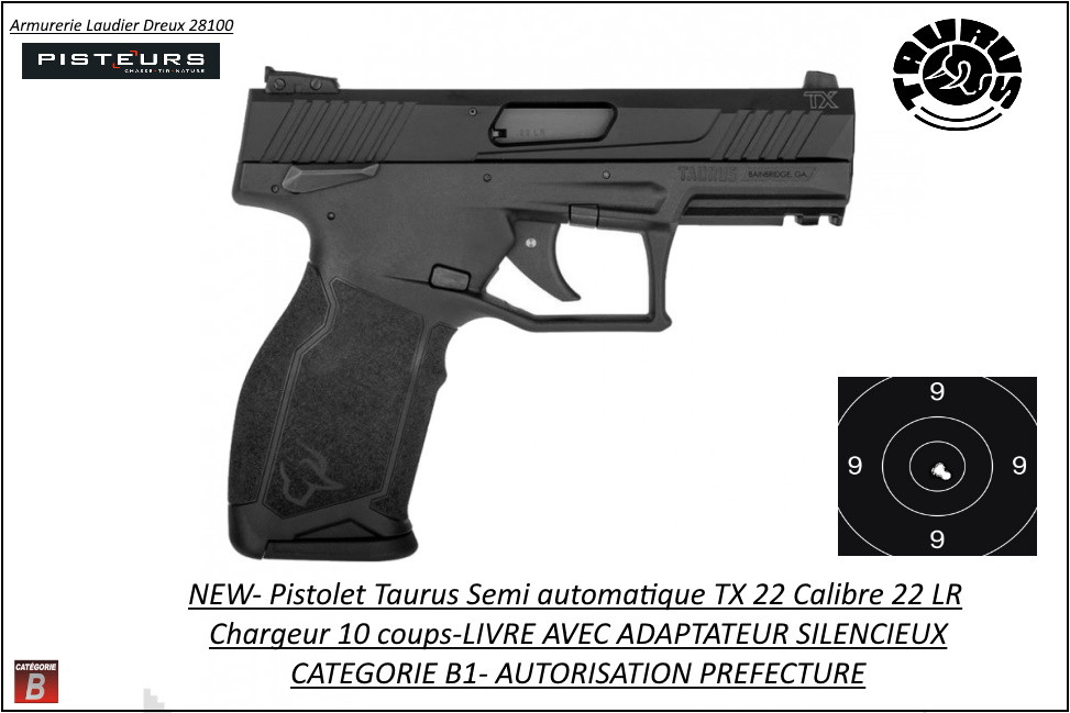 Pistolet TAURUS TX22 Calibre 22 Lr CANON FILETE AVEC ADAPTATEUR Semi automatique Catégorie B1-Promotion-Avec-Autorisation-Préfectorale-Ref Taurus TX22