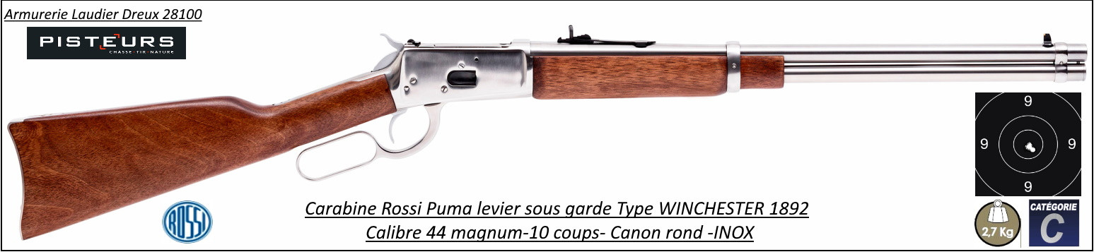 Carabine Rossi Puma Type WINCHESTER 1892 levier sous garde INOX Calibre 44 mag-9+1 coups-Ref Ro00009