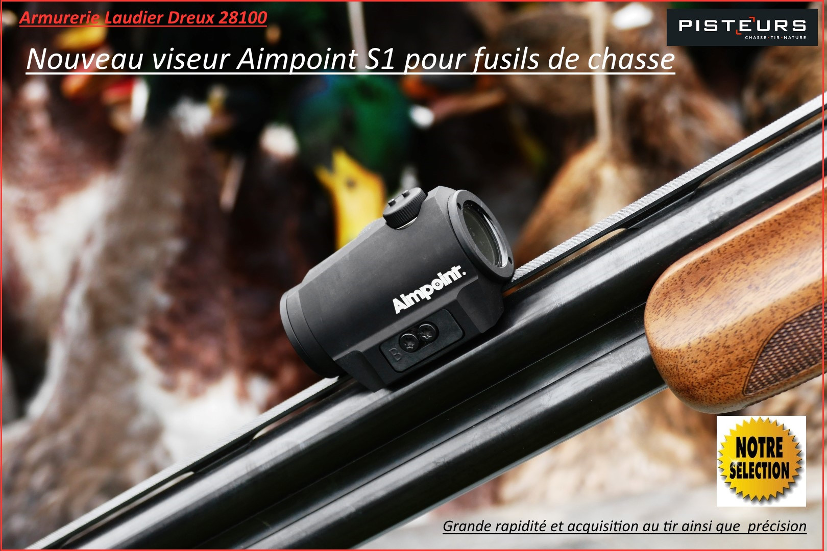 Viseur Aimpoint Micro S1 FUSIL CHASSE Point rouge mini-NOUVEAUTE Exclusivité-Promotion-DISPONIBLE-Ref 30651