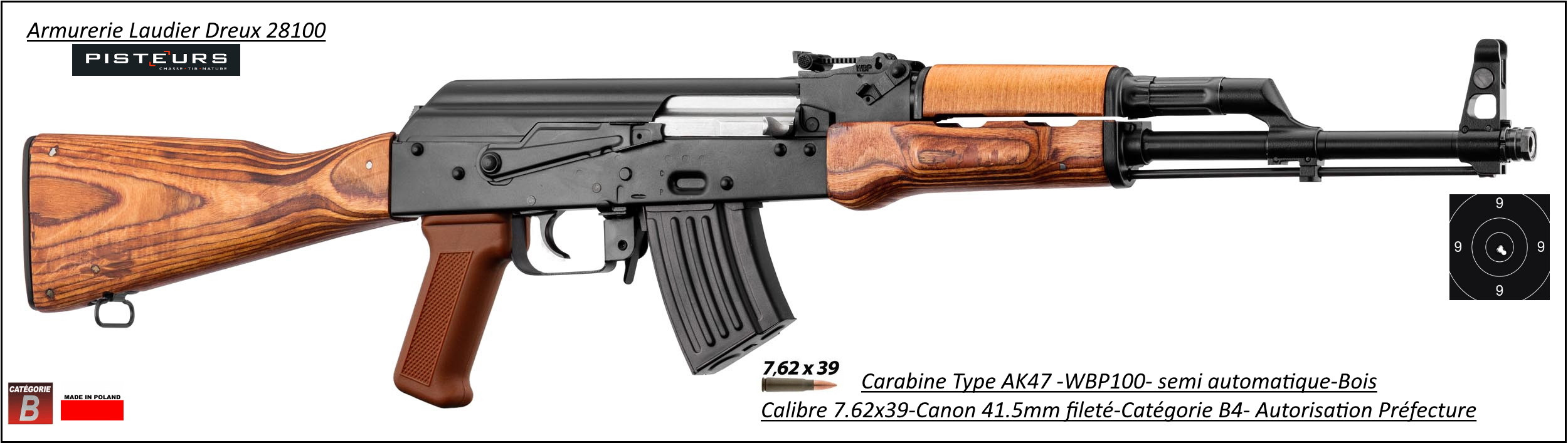 Carabine WBP100 Jack AK47 Calibre 7.62x39 semi-automatique canon 16"-Autorisation-Préfectorale-B4-Ref  wbp100