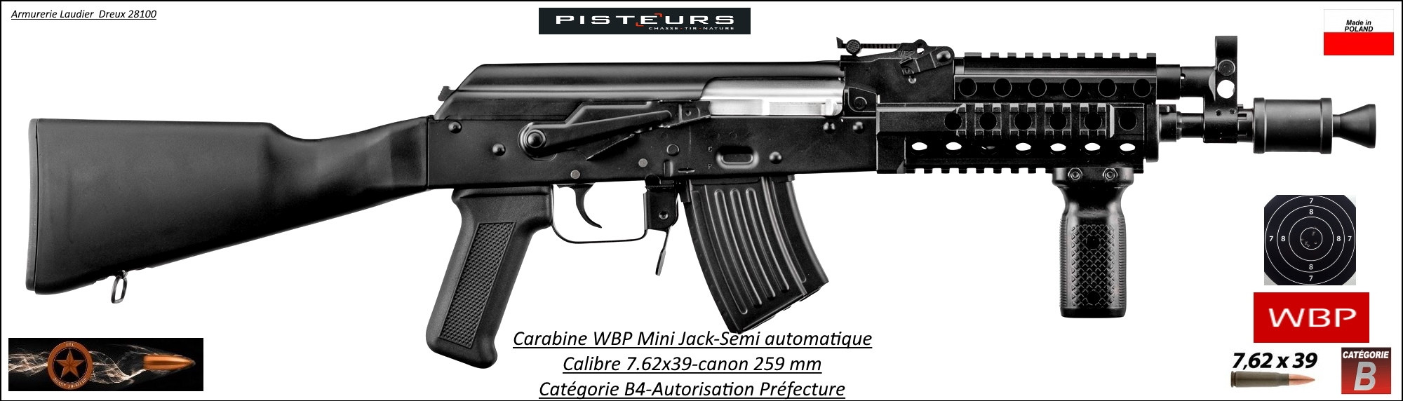 Carabine WBP Mini Jack Calibre 7.62x39 semi-automatique 259 m/m-Autorisation-Préfectorale-B4-Ref  wbp130-ea