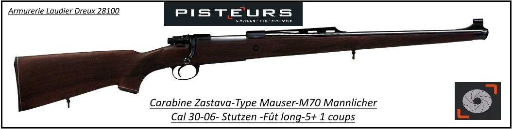 Carabine-Zastava-M70-Mannlicher-Calibre-30-06-Répétition-Stutzen-fût-long-Promotion-Ref 32294