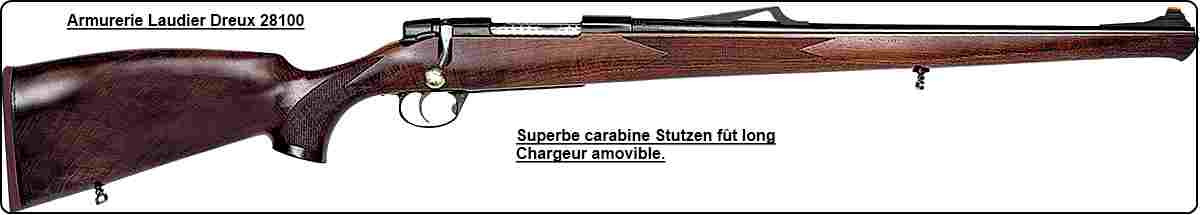 Carabine  Le Solitaire Unifrance Stutzen fût long-Répétition-Cal 7x64-ou 300 winch mag-ou 9.3x62-"Promotions".