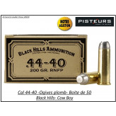 Cartouches Black Hills-calibre-44-40-COW-BOY-plomb-200 grains-FMJ-Boite de 50-Pour armes anciennes-Ref blackhills-4440