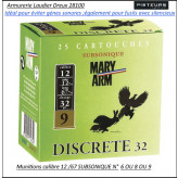 Cartouches Mary Arm DISCRETE 32 SUBSONIQUE Calibre 12/67-poids-plombs-32gr-NuméroS Plombs 6 ou 8 ou 9-Bourre grasse-Boite de 25