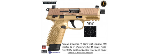 Pistolet  Browning FN 502 Tactical FDE TAN Calibre 22 Lr 10 et 15 coups+ MOS Semi automatique fileté -Catégorie B1-Promotion-Autorisation-Préfectorale-B1-Ref FN 502-10100690