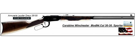 Carabine Winchester Model 94 Sporter-USA -Calibre 30-30 -Ref 16171