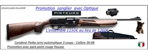 Carabine Pietta Chronos semi automatique Calibre 30-06  Pack sanglier-complet-viseur point rouge+ housse -Promotion-1150 € ttc au lieu de 1260 € ttc-Ref 28317-bis-colo