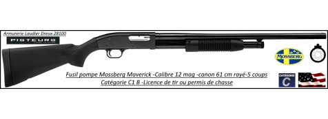 Fusil pompe Mossberg Maverick Tactical Calibre12 Magnum Canon rayé 61 cm Promotion-Ref 37875- MV700