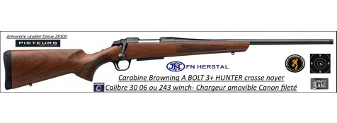 Carabine Browning A BOLT 3+ HUNTER  NOYER Répétition Calibre 30-06 canon fileté-Promotion-Ref 42933