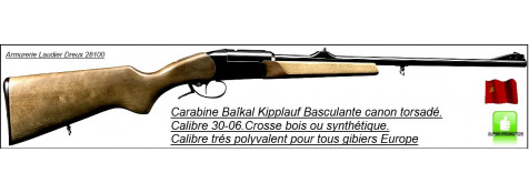 Carabines  Baïkal IJ 18 MH  - Cal 30-06- 1 coup-Crosse bois ou synthétique-"Promotions"