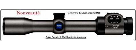 Lunettes ZEISS DURALYT réticules lumineux R60 Colliers.1,2-5x36,ou 2-8x42,ou3x12x50."Promotions".
